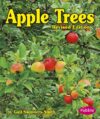 Apple Trees (Plants: Life Cycles)