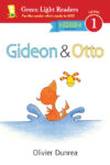 Gideon and Otto: With Read-Aloud Download (Gossie