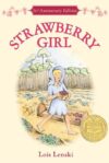 Strawberry Girl (1946 Newbery Medal)