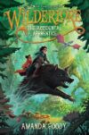 Accidental Apprentice (Wilderlore #1) (HC)