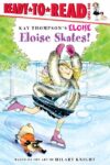 Eloise Skates! (Ready-To-Read: Level 1)