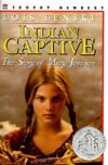 Indian Captive: The Story of Mary Jamison (1942