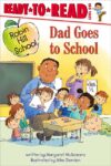 Dad Goes to School (Robin Hill School) RTR Level 1
