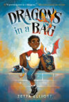 Dragons in a Bag (Dragons in a Bag #1)