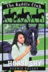 Horse Shy (Saddle Club #2)