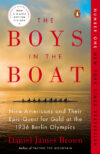 Boys in the Boat: Nine Americans and Their Epic Qu