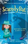 Scaredy Bat y los vampiros congelados (Spanish)