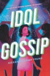 Idol Gossip (HC)