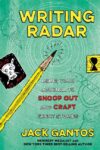 Writing Radar: Using Your Journal to Snoop Out(HC)