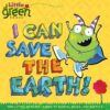 I Can Save the Earth!: One Little Monster Learns