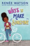 Ways to Make Sunshine #1 (Ryan Hart Story)(HC)