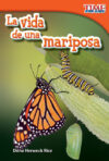 Vida de Una Mariposa (Time for Kids Information Te