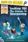Looking Up!: The Science of Stargazing (RTR 3)