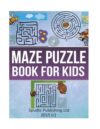 Maze Puzzle Book for Kids