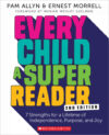 Every Child a Super Reader 2e: 7 Strengths