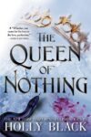Queen of Nothing (Folk of the Air #3)