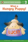 What a Hungry Puppy (Penguin Young Readers Level 2