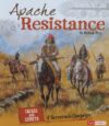 Apache Resistance: Causes and Effects of Geronimo