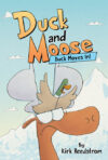 Duck Moves In! (Duck and Moose)