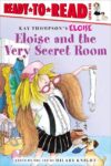 Eloise and the Very Secret Room: Ready-To- Lvl 1