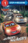 Old Racers New Racers (Step Into Reading Level 1)