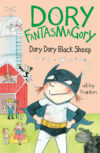 Dory Dory Black Sheep (Dory Fantasmagory #3)