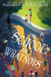 School for Whatnots (HC)