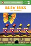 Busy Bugs: A Book about Patterns (PYR Level 2)