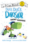 Snowy Surprise (Duck Duck Dinosaur)