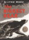 Biggest Bear (1953 Caldecott Medal)(HC)
