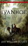 Ivanhoe (Bantam Classics)