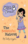 Beautiful Haircut (Billie B. Brown)