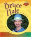 Bruce Hale: An Author Kids Love (Authors Kids Love
