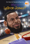 Who Is Lebron James? (Who Was?)(LB)