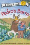 Pedro's Burro (My First I Can Read)