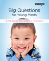 Big Questions for Young Minds: Extending Children'