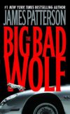 Big Bad Wolf #9 ( Alex Cross Novels )