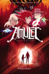 Firelight #7 (Amulet)(HC)