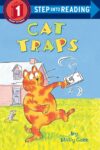 Cat Traps (Step Into Reading Level 1)