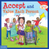 Accept and Value Each Person (Learning to Get Alon