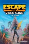 Endgame Volume #3 (Escape from a Video Game)