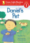 Daniel's Pet (Green Light Readers LVL 1)