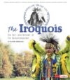 Iroquois: The Past and Present of the Haudenosaune