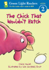 Chick That Wouldn't Hatch ( Green Light Lvl 2)