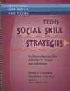 Teens: Social Skill Strategies: Facilitator Repro