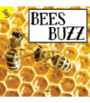 Bees Buzz (New Edition)
