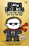 It's the End When I Say It's the End (Timmy Failur