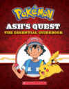 Ash's Quest: The Essential Guidebook (PokTmon): A