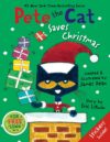 Pete the Cat Saves Christmas (Pete the Cat)(HC)