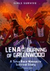 Lena and the Burning of Greenwood: A Tulsa Race